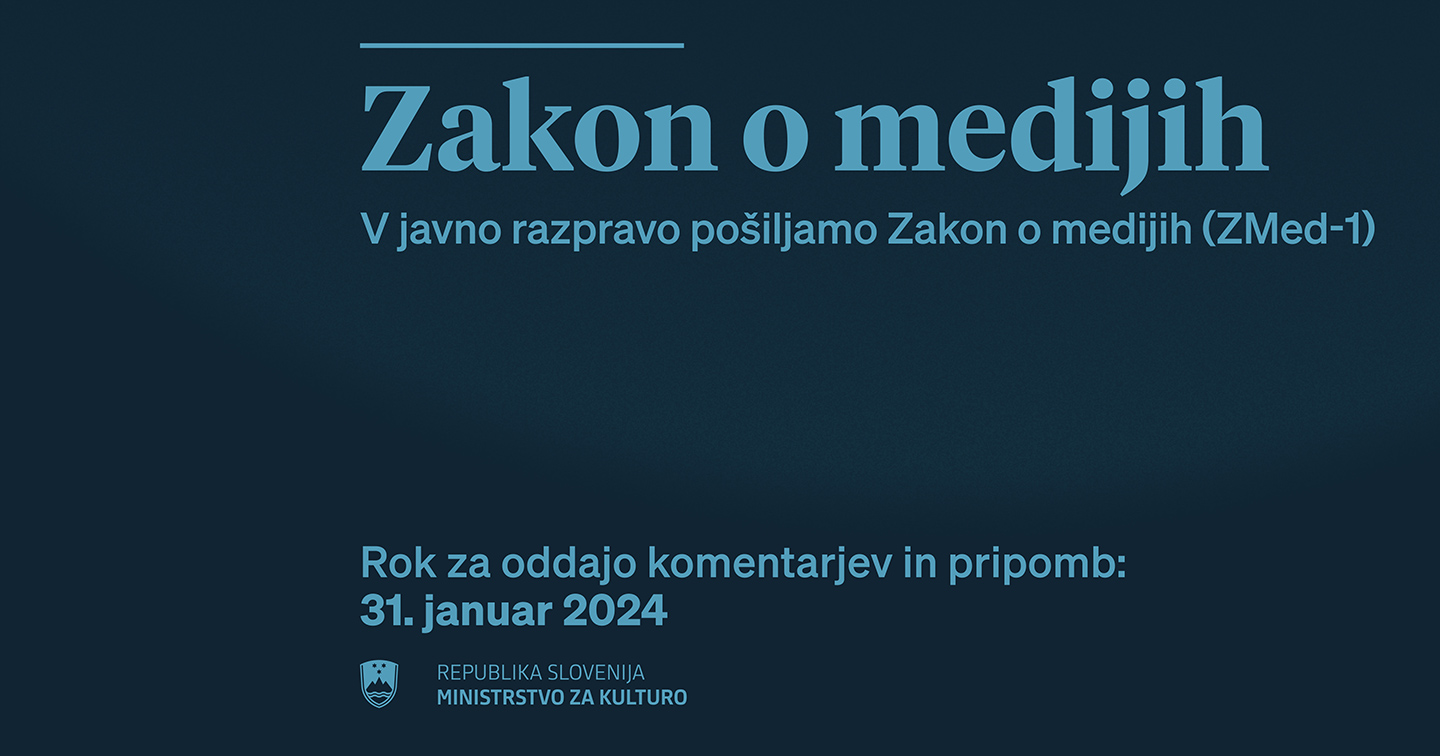 Predlog Zakona o medijih v javni obravnavi​